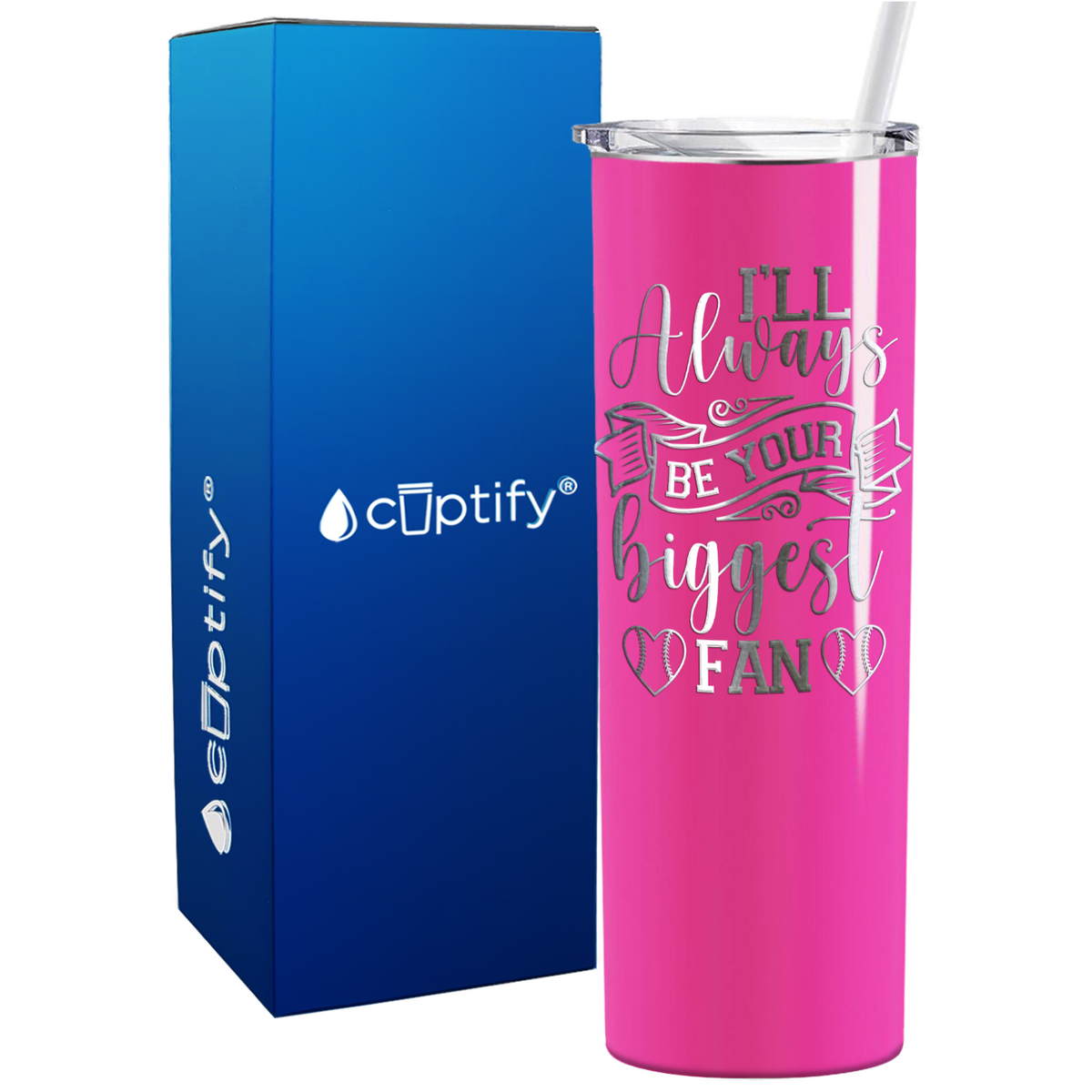 I'll Always Be Your Biggest Fan Baseball on 20oz Skinny Stainless Steel Tumbler
