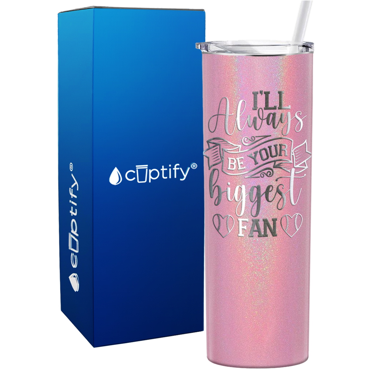 I'll Always Be Your Biggest Fan Baseball on 20oz Skinny Stainless Steel Tumbler