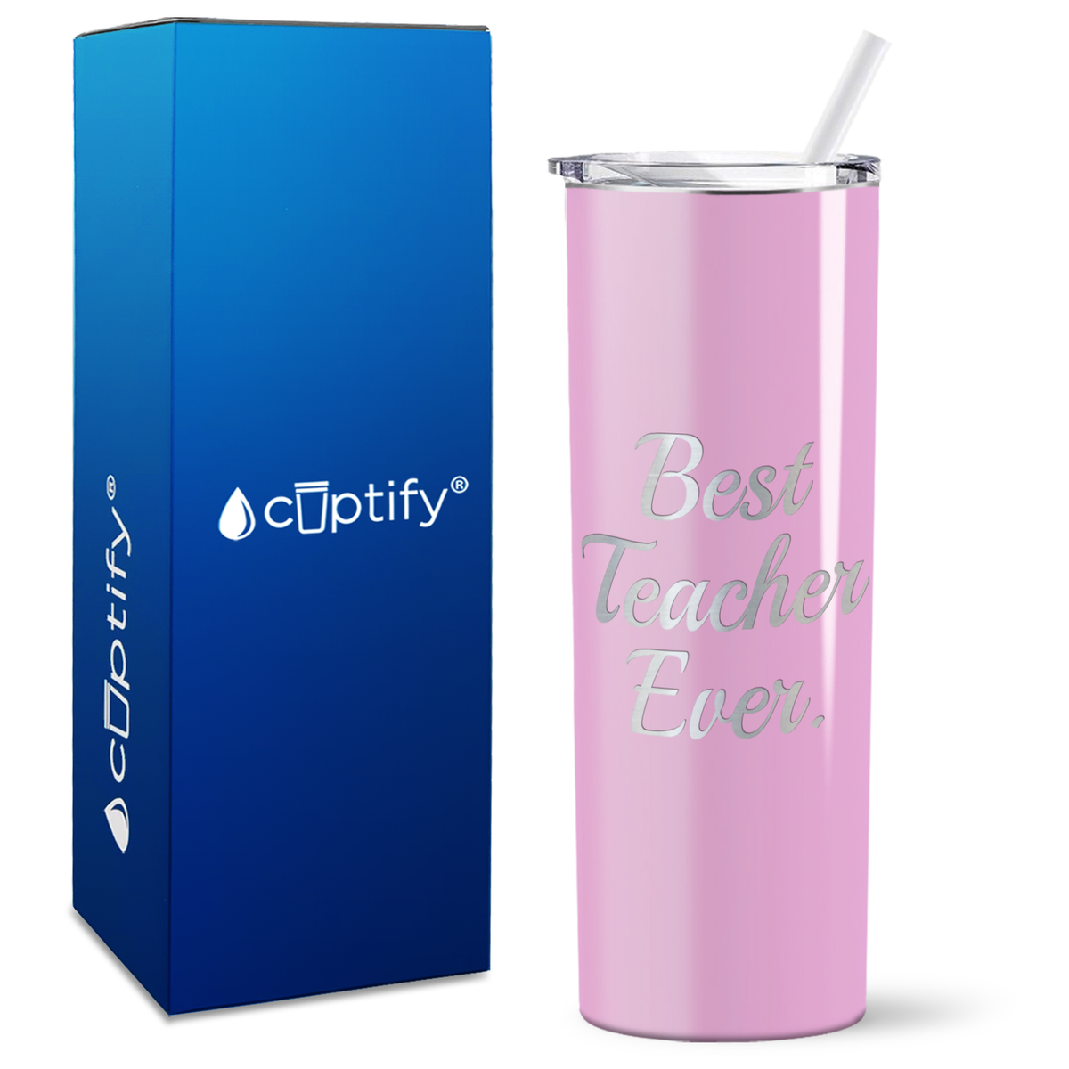 Best Teacher Ever on 20oz Skinny Tumbler