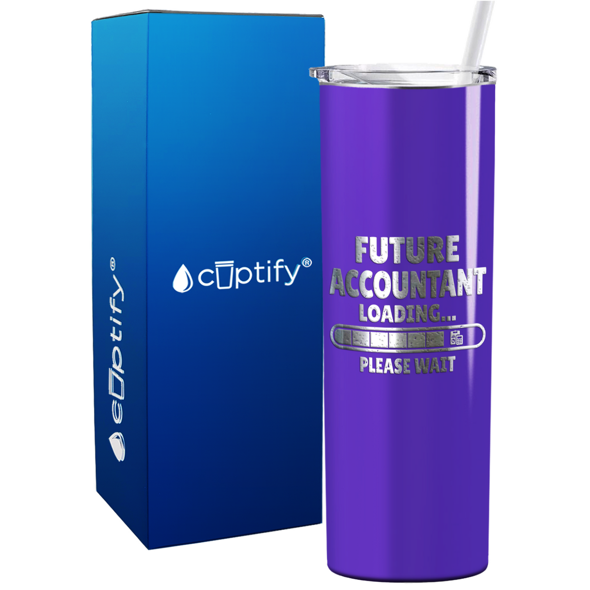 Future Accountant Loading on 20oz Skinny Stainless Steel Tumbler