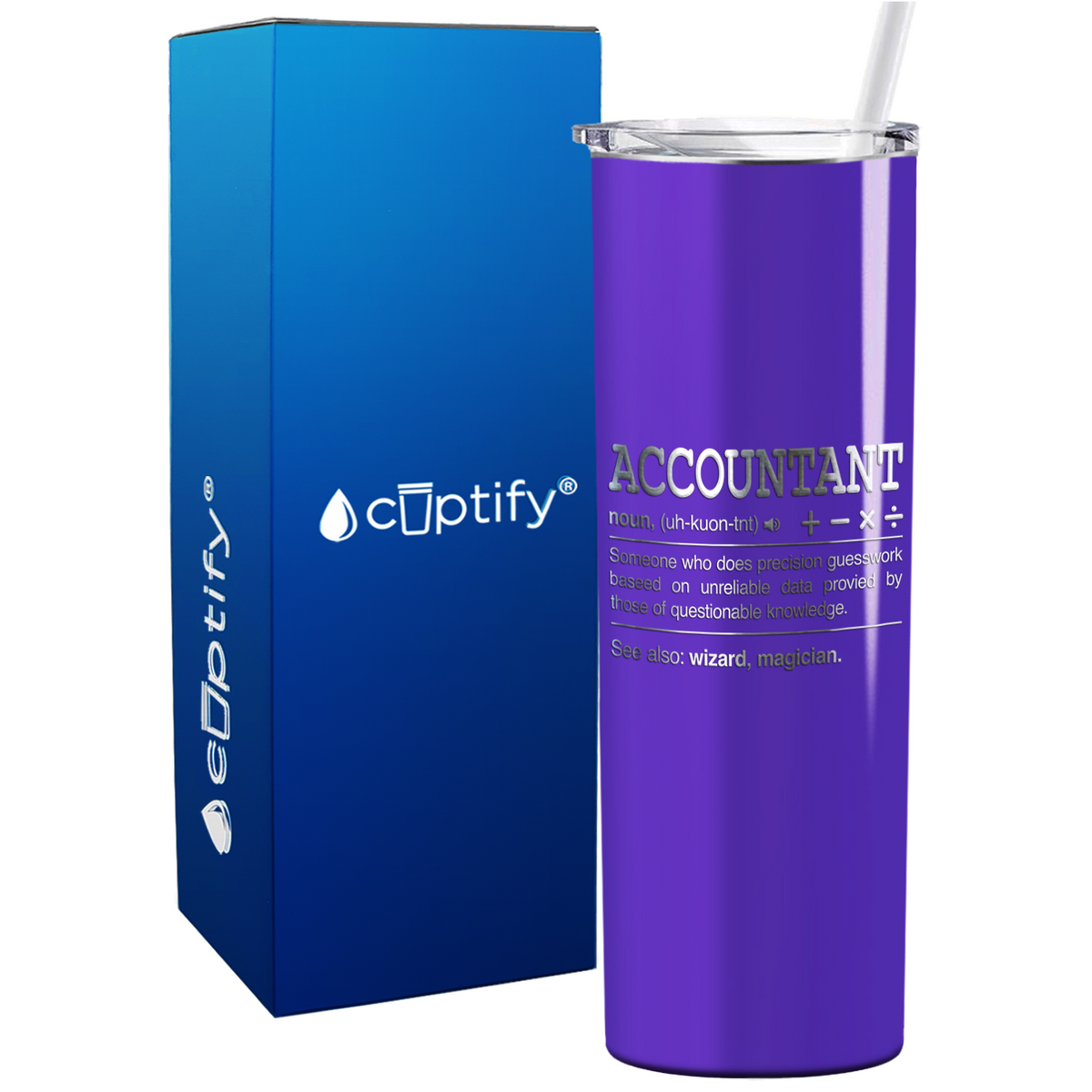 Accountant Noun Definition on 20oz Skinny Stainless Steel Tumbler