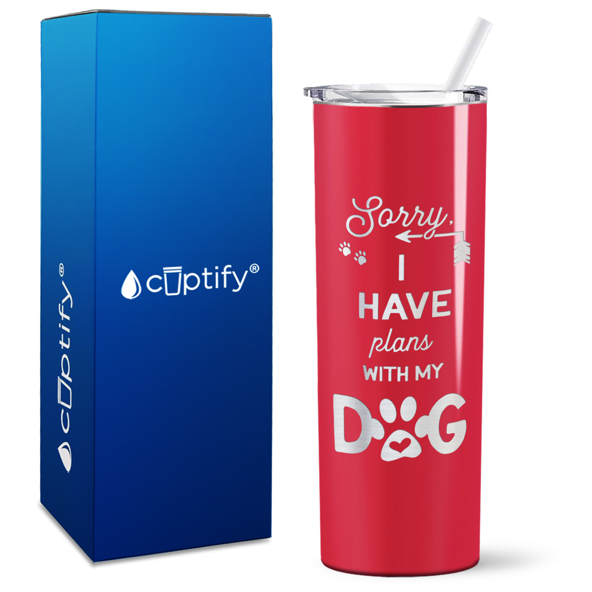 Sorry I have Plans with my Dog on 20oz Skinny Tumbler