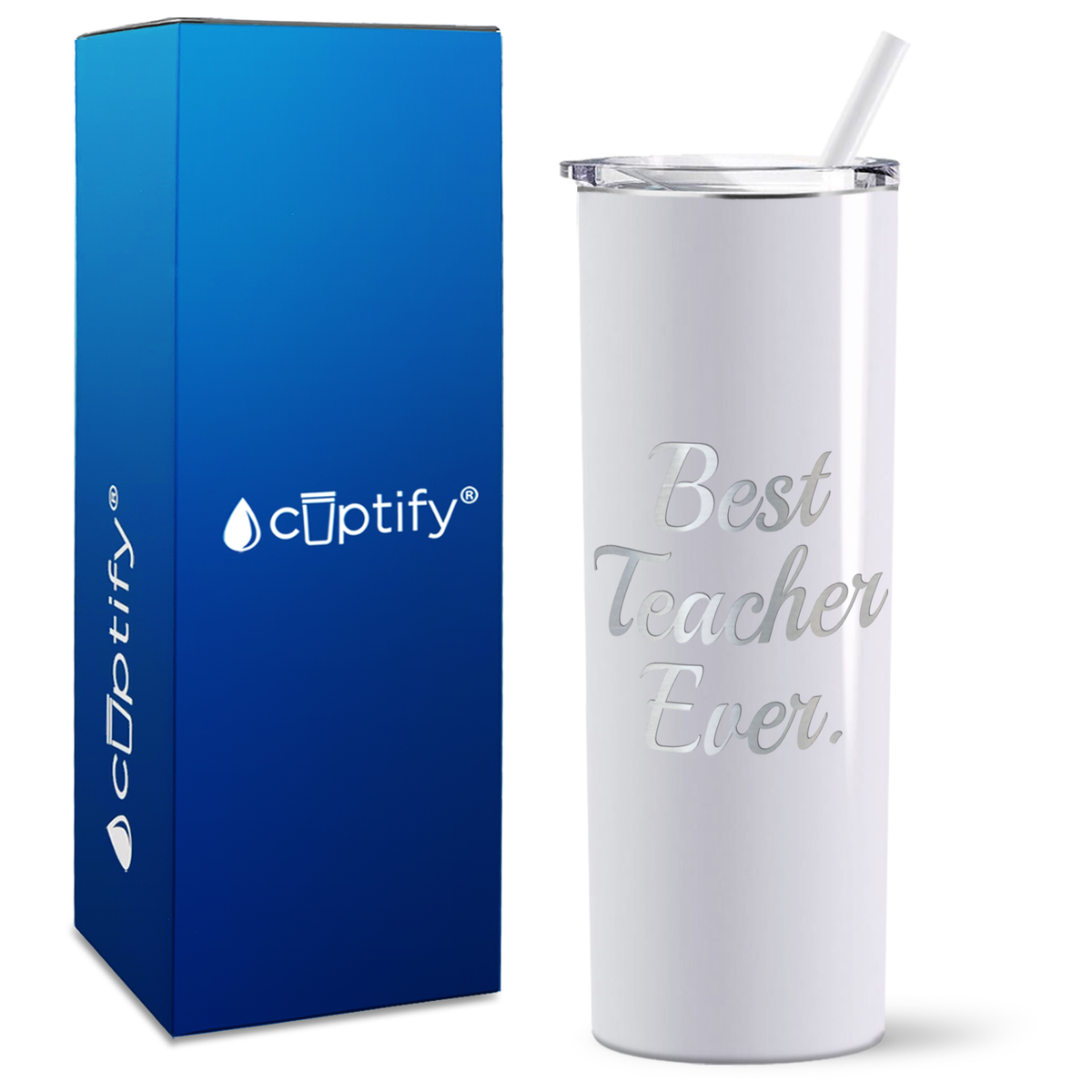 Best Teacher Ever on 20oz Skinny Tumbler