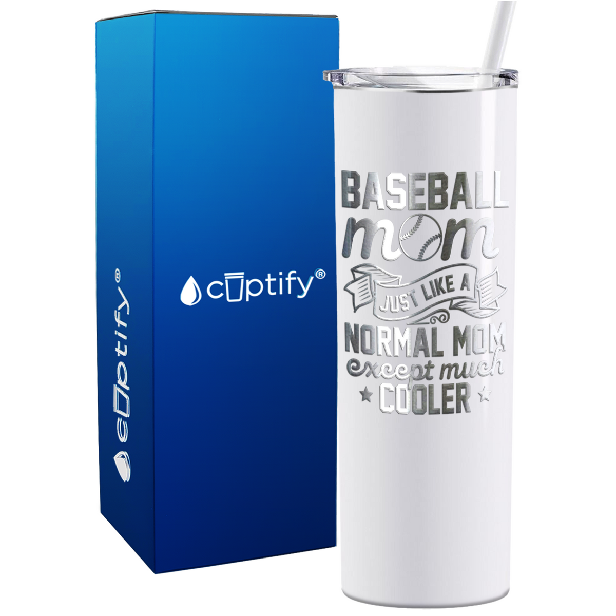 Baseball Mom Just Like a Normal Mom  on 20oz Skinny Stainless Steel Tumbler