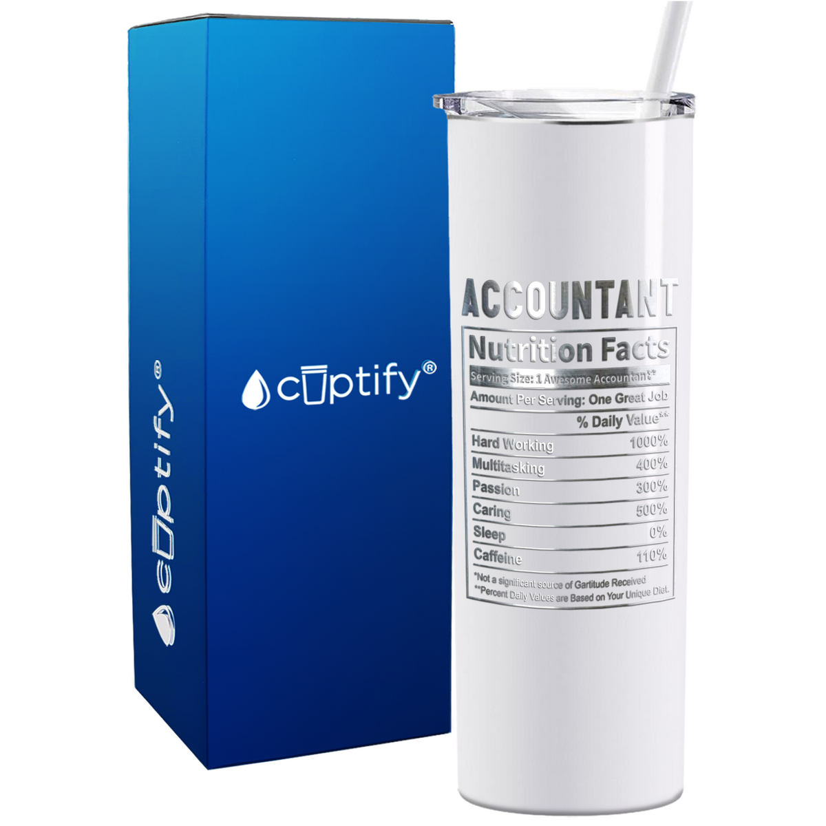 Accountant Nutrition Facts on 20oz Skinny Stainless Steel Tumbler