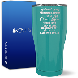 Behind Every Cheerleader Is A Cheer Mom on 27oz Curve Tumbler