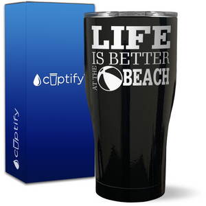 Life is Better at the Beach on 27oz Curve Tumbler