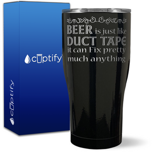 Beer is Just Like Duct Tape on 27oz Curve Tumbler