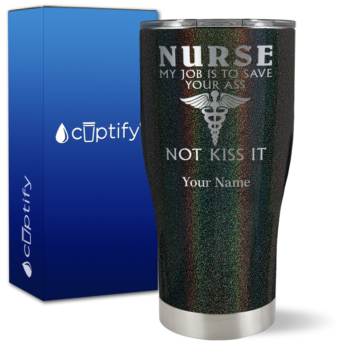 Personalized Nurse My Job is to Save Your Ass Not Kiss It on 27oz Curve Tumbler