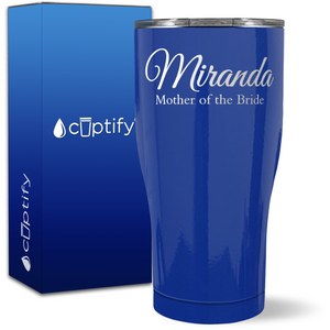 Personalized Mother of the Bride on 27oz Curve Tumbler