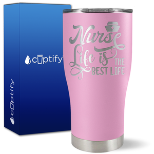 Nurse Life is the Best Life on 27oz Curve Tumbler