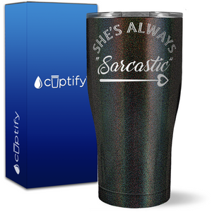 Best Friend She's Always Sarcastic on 27oz Curve Tumbler