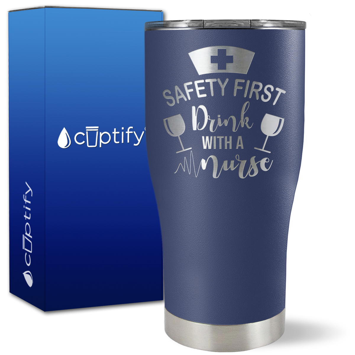Safety First, Drink with a Nurse with Glasses on 27oz Curve Tumbler