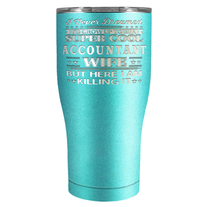 Accountant Wife on 27oz Stainless Steel Tumbler