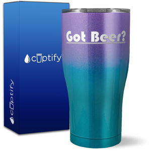 Got Beer? on 27oz Curve Tumbler