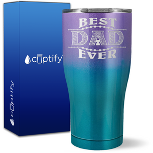 Best Dad Ever on 27oz Curve Tumbler