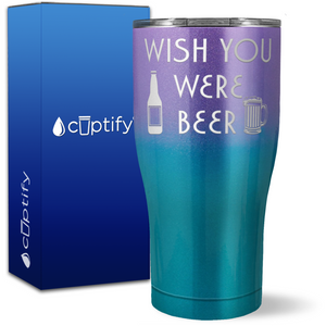 Wish You Were Beer on 27oz Curve Tumbler
