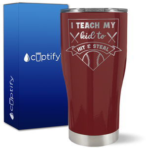 I Teach My Kid to Hit and Steal Baseball Base on 27oz Curve Tumbler