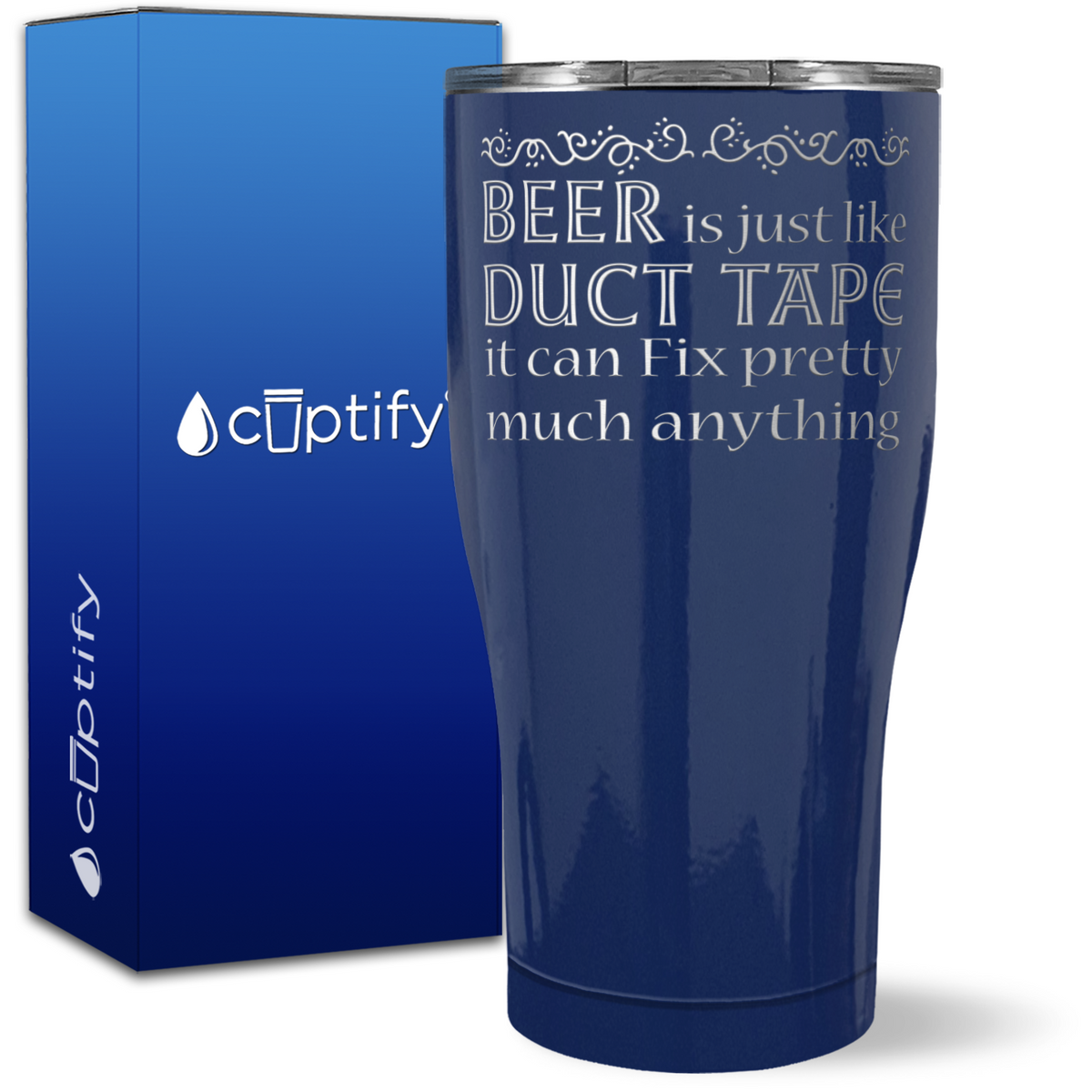 Beer is Just Like Duct Tape on 27oz Curve Tumbler