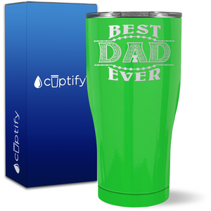 Best Dad Ever on 27oz Curve Tumbler