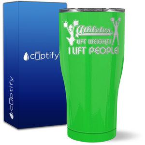 Athletes Lift Weights I Lift People on 27oz Curve Tumbler