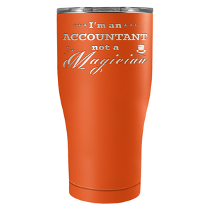 Im an Accountant not a Magician on 27oz Stainless Steel Tumbler