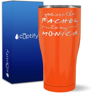 Rachel to my Monica on 27oz Curve Tumbler