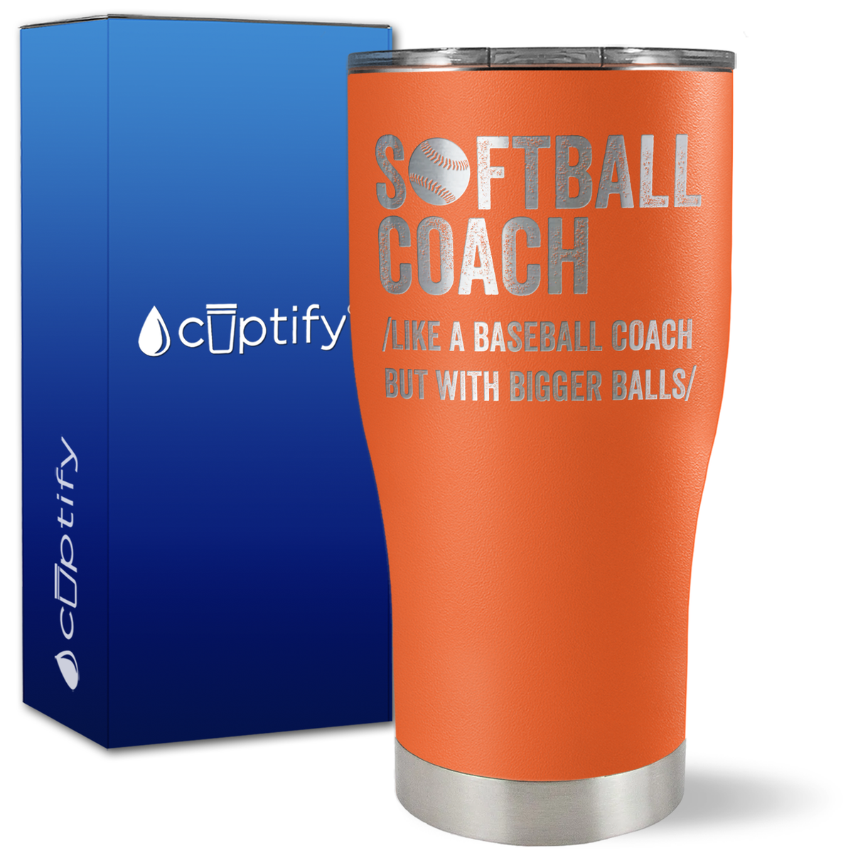 Softball Coach Like a Baseball Coach on 27oz Curve Tumbler