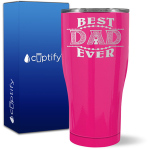 Best Dad Ever on 27oz Curve Tumbler