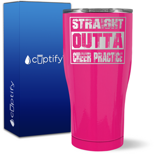 Straight Outta Cheer Practice on 27oz Curve Tumbler