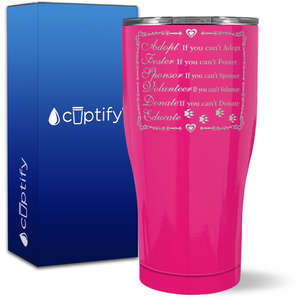 Adopt Foster Sponsor Volunteer Donate Educate on 27oz Curve Tumbler