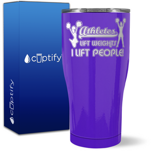 Athletes Lift Weights I Lift People on 27oz Curve Tumbler