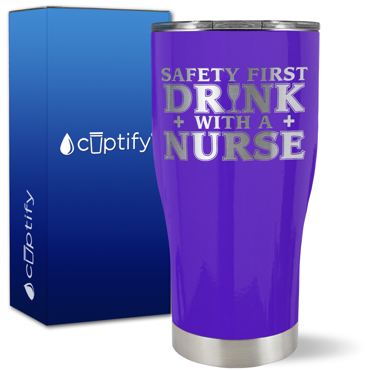 Safety First Drink with a Nurse on 27oz Curve Tumbler