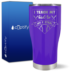 I Teach My Kid to Hit and Steal Baseball Base on 27oz Curve Tumbler