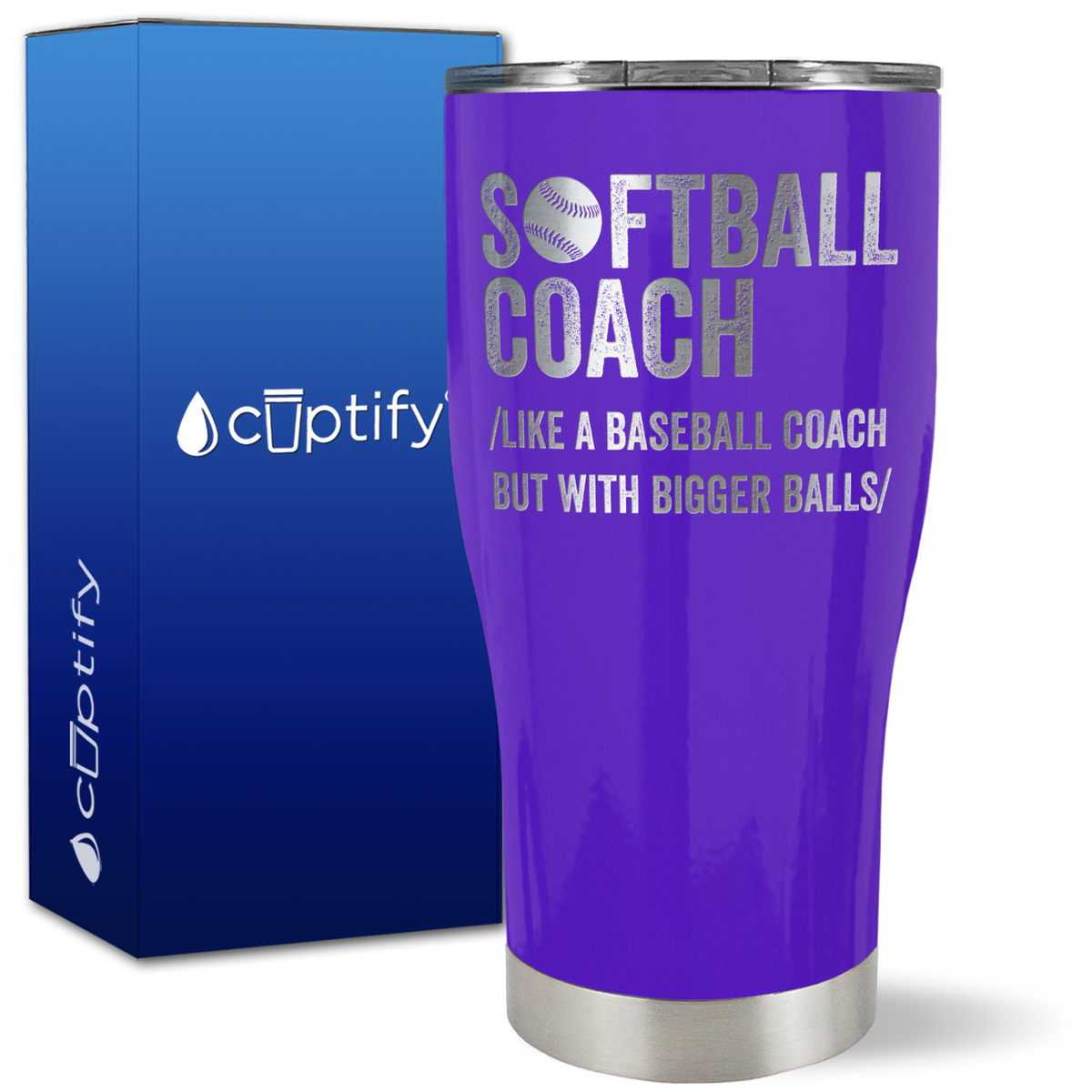 Softball Coach Like a Baseball Coach on 27oz Curve Tumbler