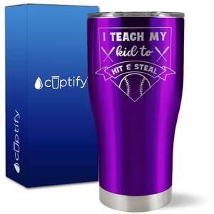I Teach My Kid to Hit and Steal Baseball Base on 27oz Curve Tumbler