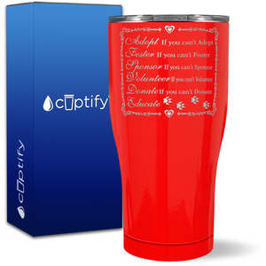 Adopt Foster Sponsor Volunteer Donate Educate on 27oz Curve Tumbler