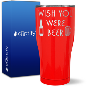 Wish You Were Beer on 27oz Curve Tumbler