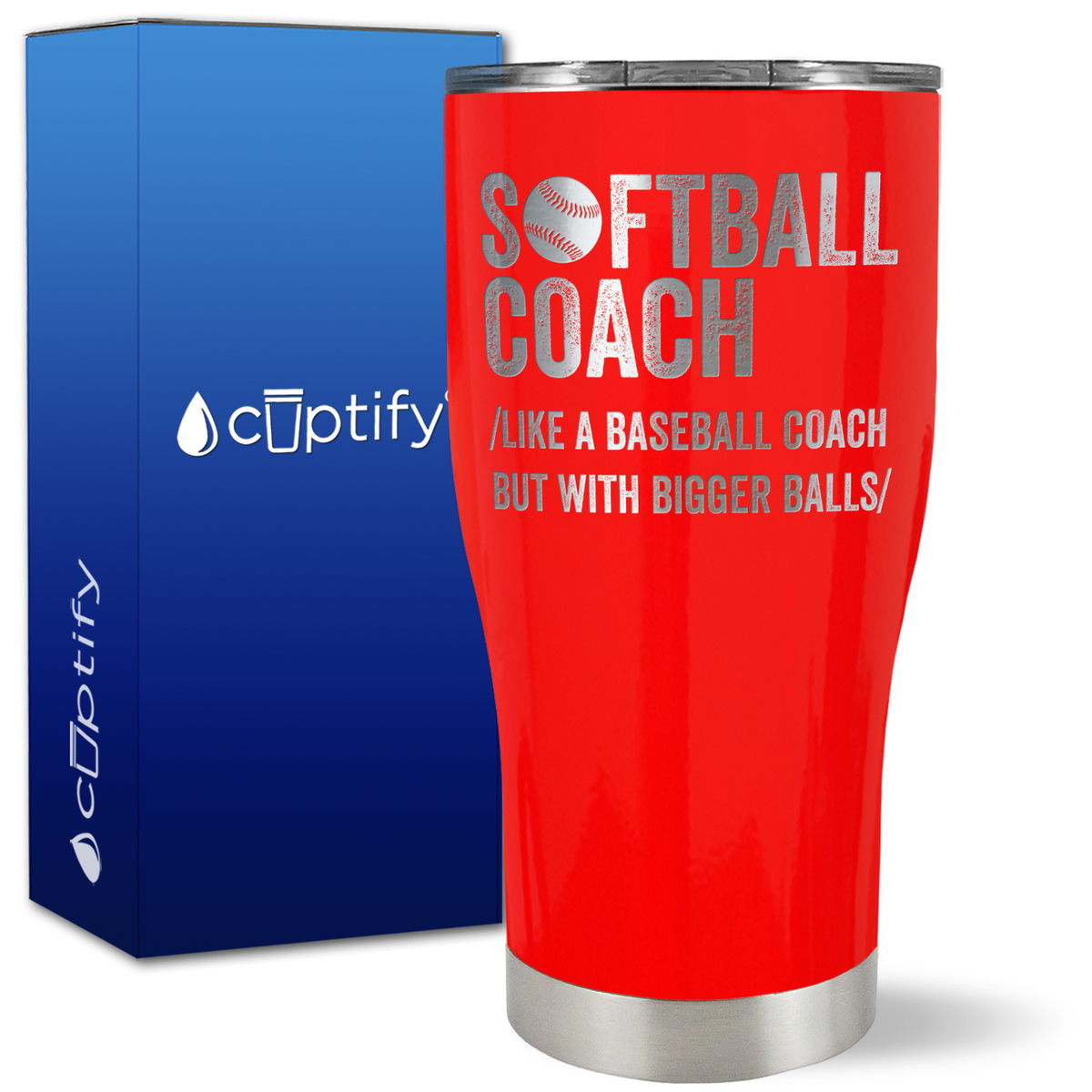Softball Coach Like a Baseball Coach on 27oz Curve Tumbler