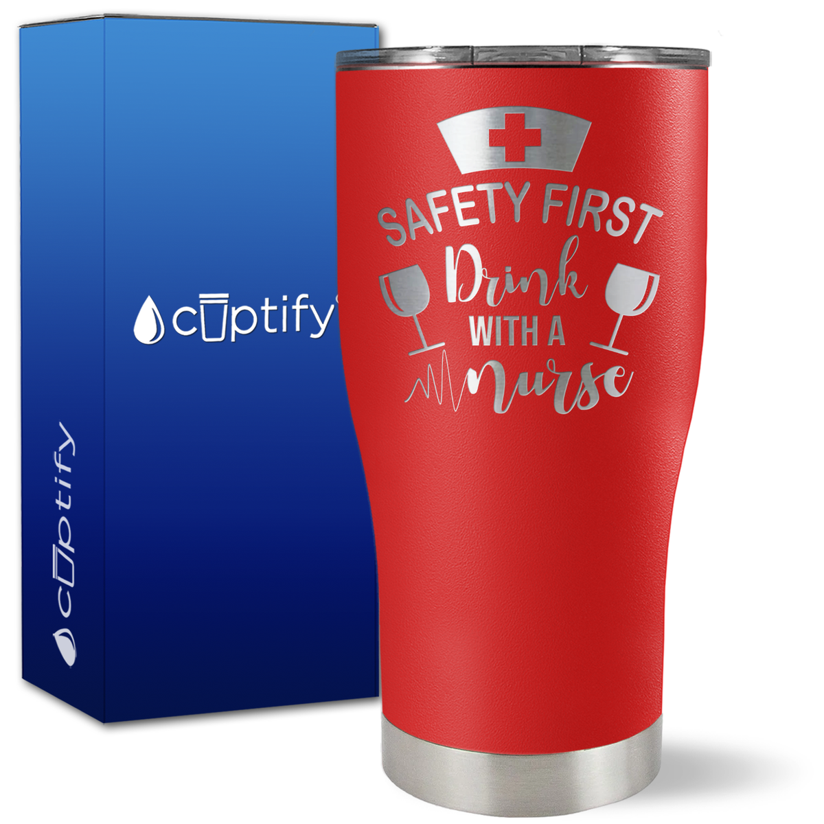 Safety First, Drink with a Nurse with Glasses on 27oz Curve Tumbler