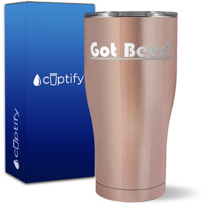 Got Beer? on 27oz Curve Tumbler