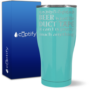 Beer is Just Like Duct Tape on 27oz Curve Tumbler