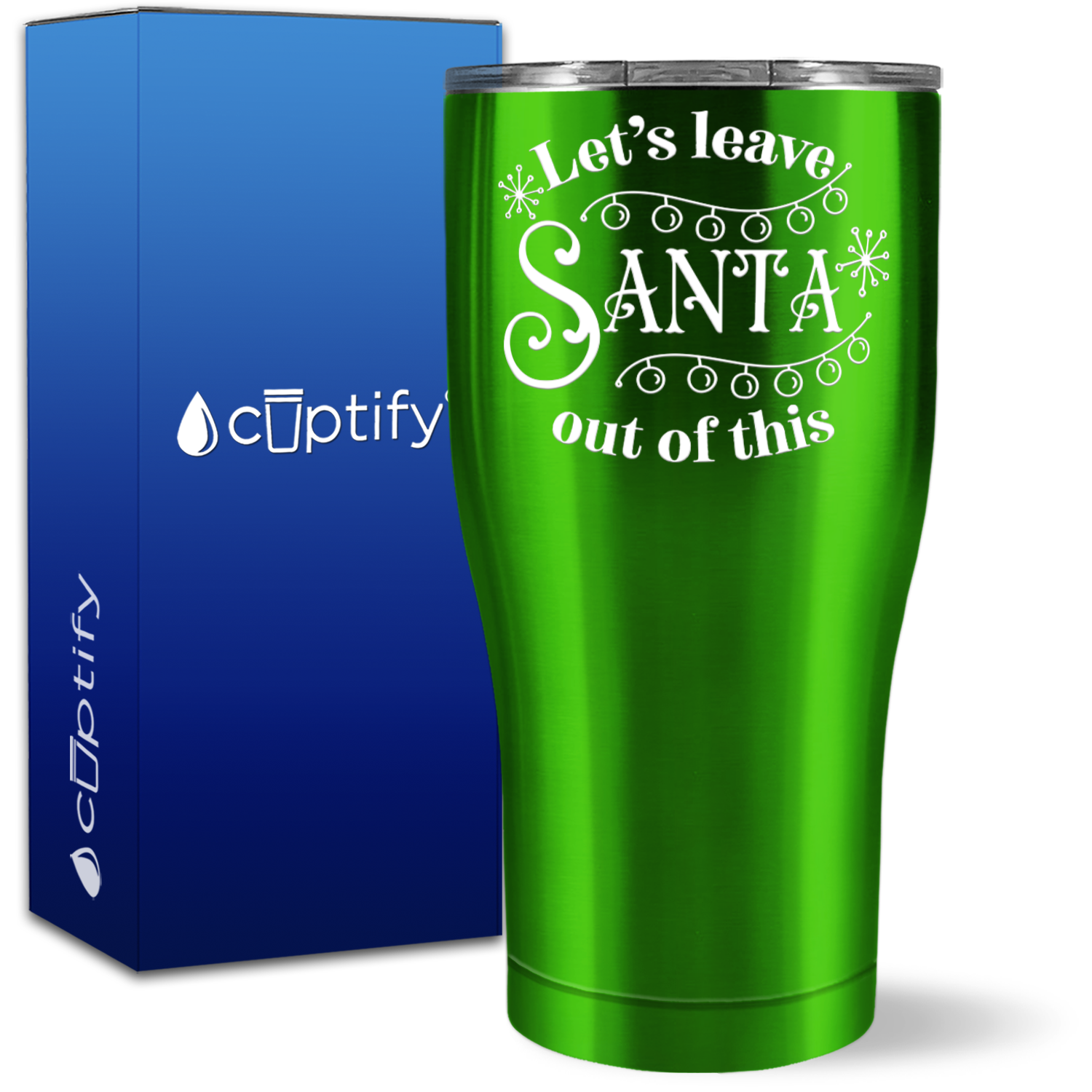 Let's Leave Santa Out of This 27oz Curve Tumbler