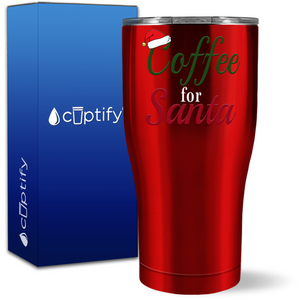 Coffe for Santa 27oz Curve Tumbler