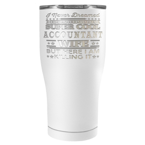 Im an Accountant not a Magician on 27oz Stainless Steel Tumbler