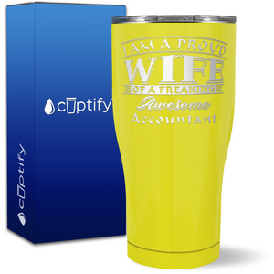 Proud Wife of a Freaking Awesome Accountant on 27oz Curve Tumbler
