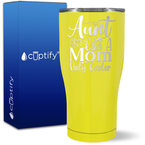 Aunt Like A Mom Only Cooler on 27oz Curve Tumbler