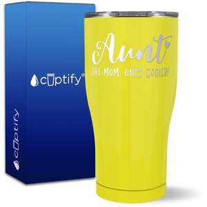 Aunt Like Mom Only Cooler on 27oz Curve Tumbler