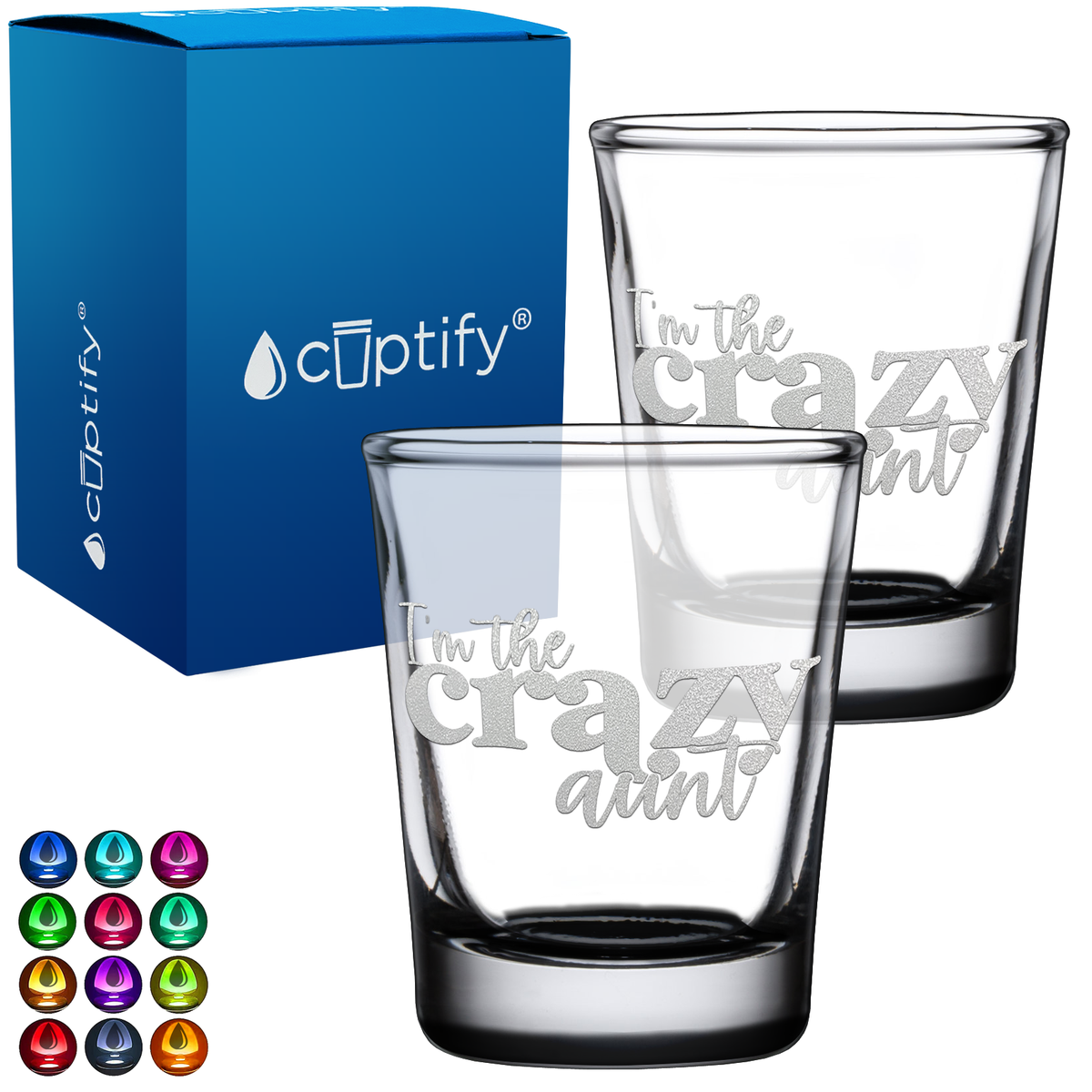 I'm The Crazy Aunt 2oz Shot Glasses - Set of 2