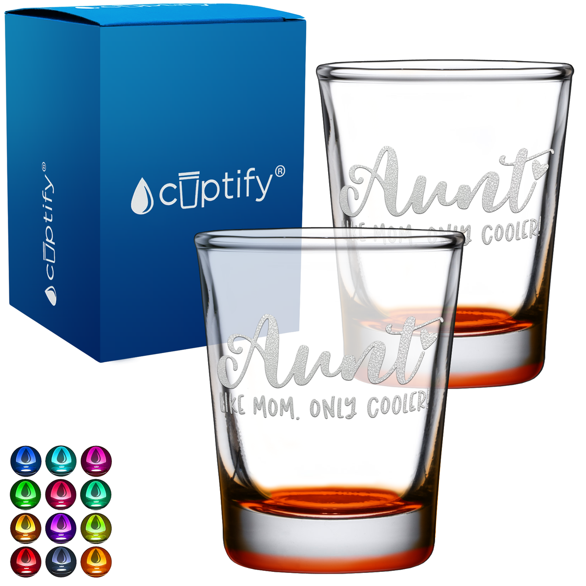 Aunt Like Mom, Only Cooler 2oz Shot Glasses - Set of 2